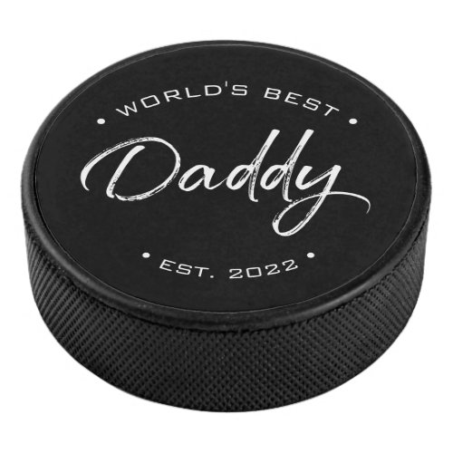 Worlds Best Daddy established custom year Hockey Puck