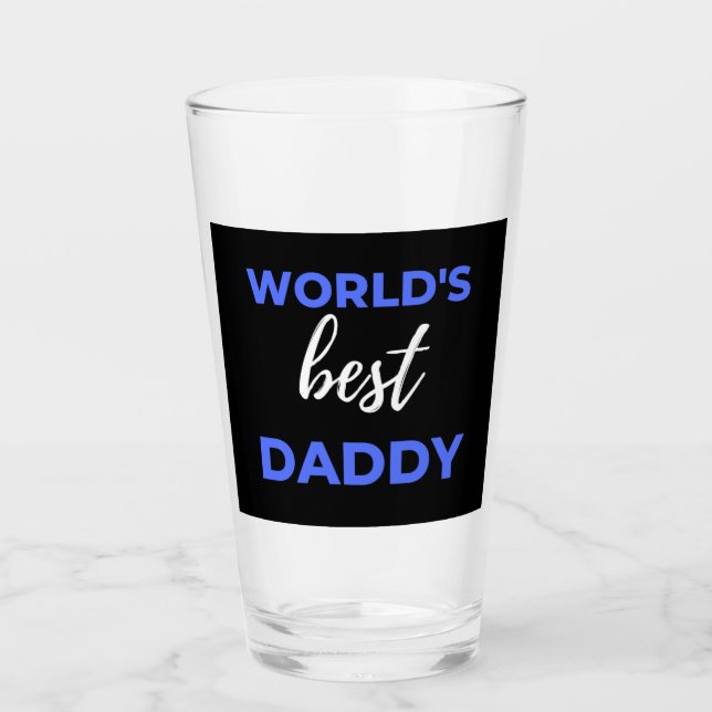 World's Best Daddy Glass (Front)