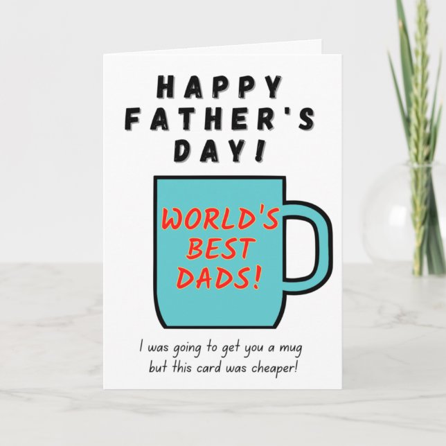 World's Best Dads - Father's Day Card (Front)