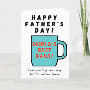 World's Best Dads - Father's Day Card