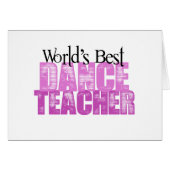 World's Best Dance Teacher (Front Horizontal)