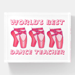 World's Best Dance Teacher Ballet Toe Shoes Paperweight