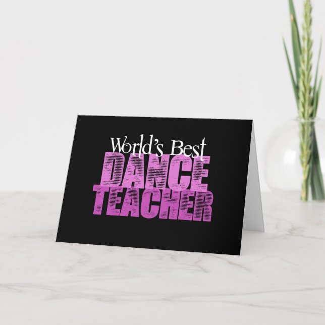 World's Best Dance Teacher Card (Front)