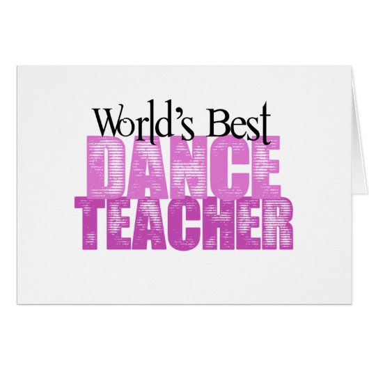 World's Best Dance Teacher Cards (Front Horizontal)