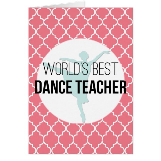 World's Best Dance Teacher Cards (Front)