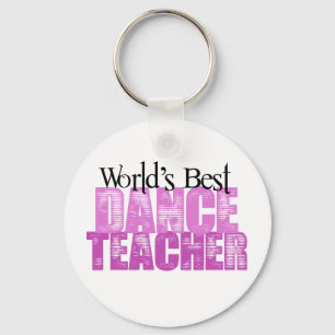 World's Best Dance Teacher Keychain