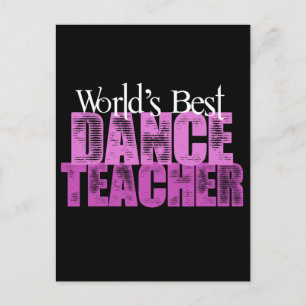 World's Best Dance Teacher Postcard