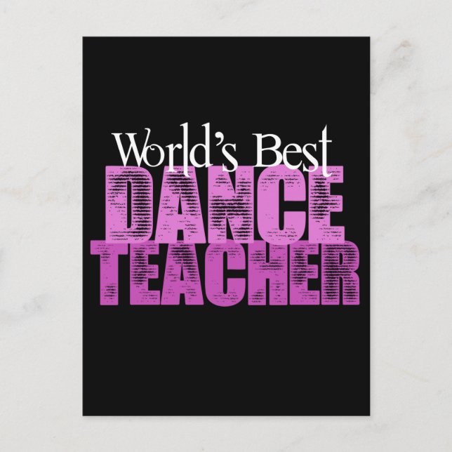 World's Best Dance Teacher Postcard (Front)