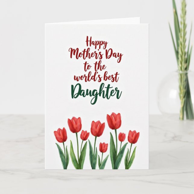 Worlds Best Daughter Floral Card (Front)