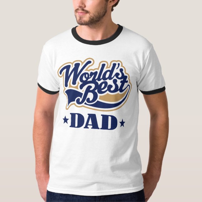 Worlds Best Day Fathers Day T-Shirt (Front)