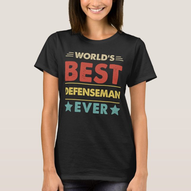 World's Best Defenseman Ever  1 T-Shirt (Front)
