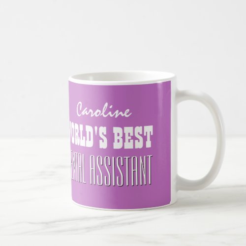 Worlds Best DENTAL ASSISTANT Purple and White V10 Coffee Mug