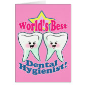 Worlds Best Dental Hygienist (Front)
