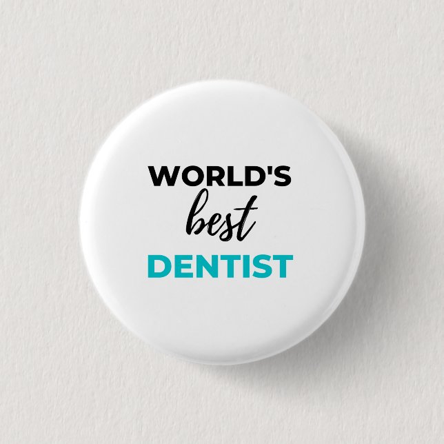 World's Best Dentist 2 Button (Front)