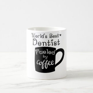 World's Best Dentist Fueled By Coffee Mug
