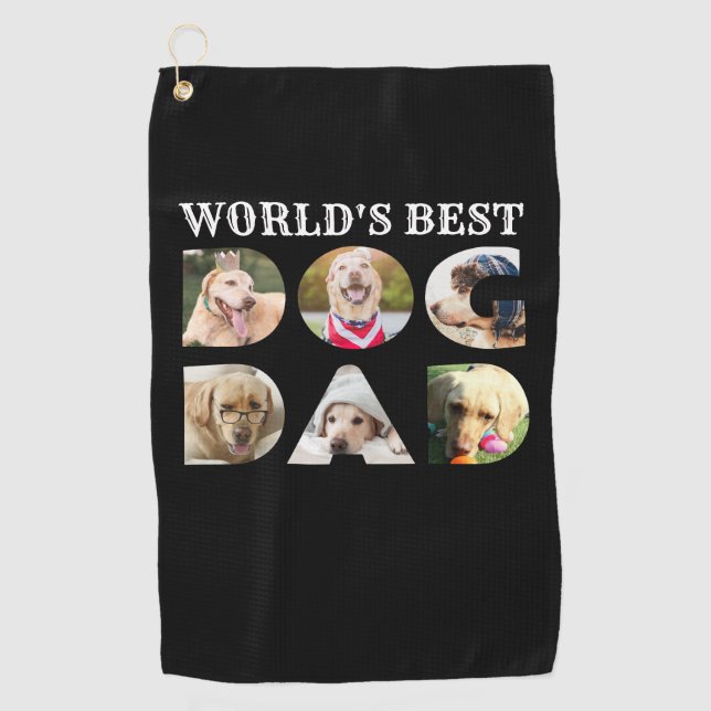World's Best Dog Dad 6 Photo Collage Black Golf Towel (Front)