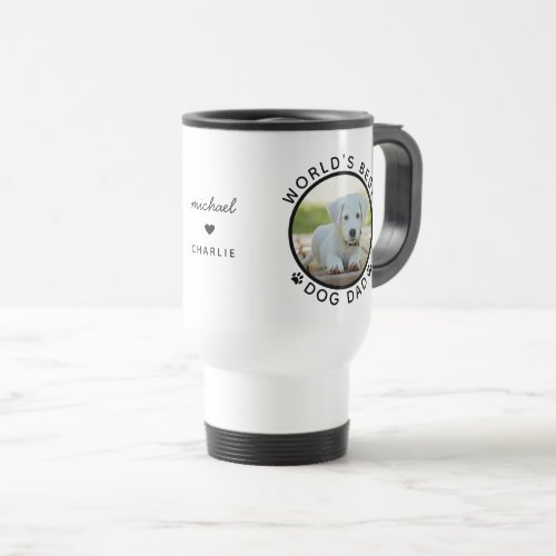 Worlds Best Dog Dad Custom Name Pet Photo Travel Mug