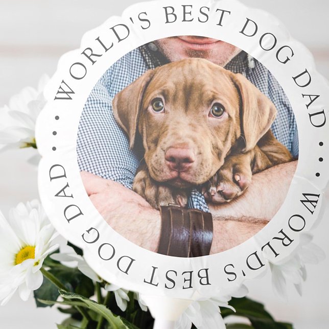 World's Best Dog Dad Elegant Simple Custom Photo Balloon (Creator Uploaded)