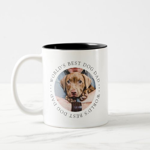 Worlds Best Dog Dad Elegant Simple Custom Photo Two_Tone Coffee Mug