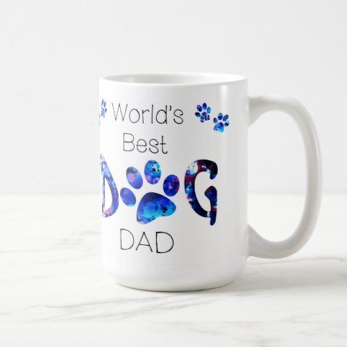 Worlds Best Dog Dad _ Fathers Day _ Dog Lover Coffee Mug