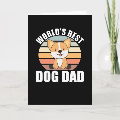 Worlds Best Dog Dad Sweet Dog Corgi Dog Sunset Card