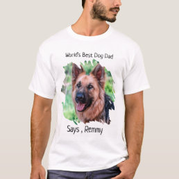 World&#39;s Best Dog Dad T-Shirt
