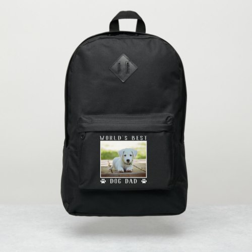 Worlds Best Dog Dad With Your Pets Photo Port Authority Backpack
