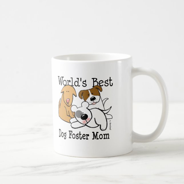 World's Best Dog Foster Mom Coffee Mug (Right)