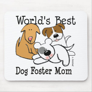 World's Best Dog Foster Mom Mouse Pad