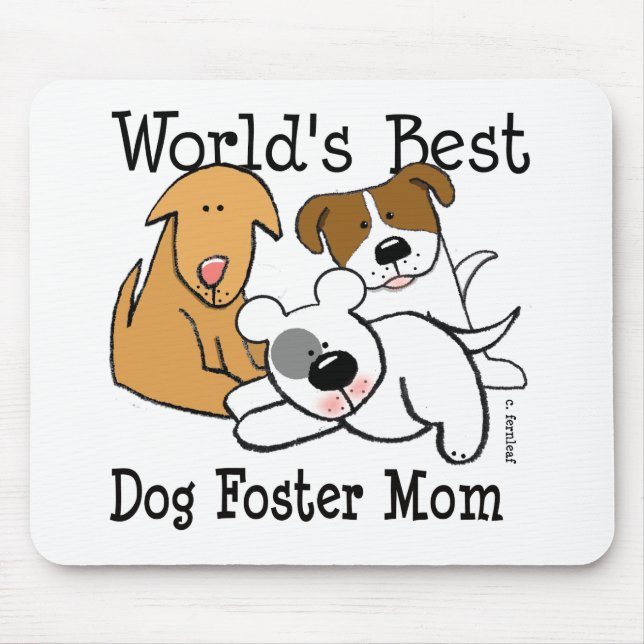 World's Best Dog Foster Mom Mouse Pad (Front)