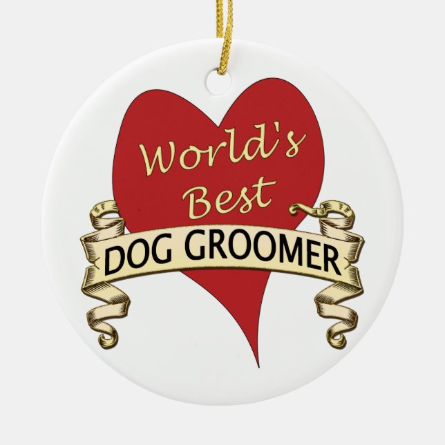 World's Best Dog Groomer Ceramic Ornament (Front)