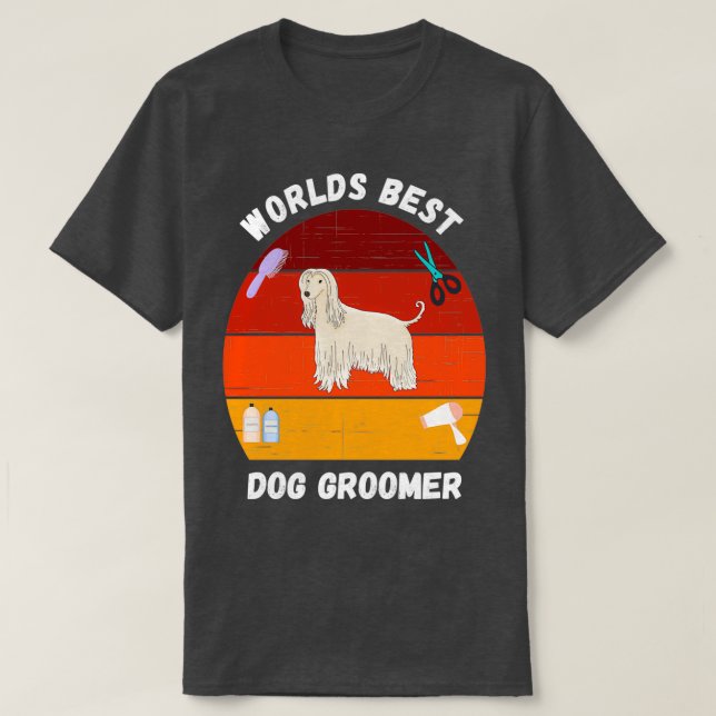 worlds best Dog groomer Dog Grooming 3 T-Shirt (Design Front)