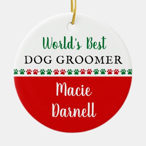 Worlds Best Dog Groomer Thank You Christmas Gift Ceramic Ornament