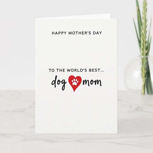 Worlds Best Dog Mom Card (Front)