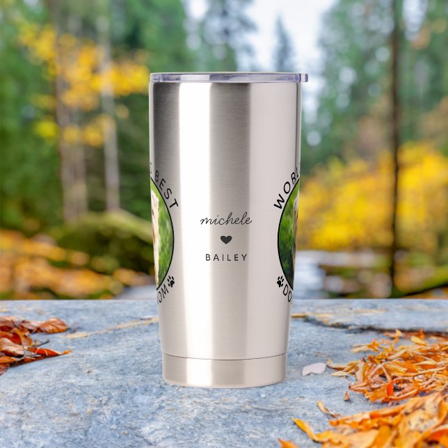World's Best Dog Mom Custom Pet Name Photo Insulated Tumbler (Outdoor)