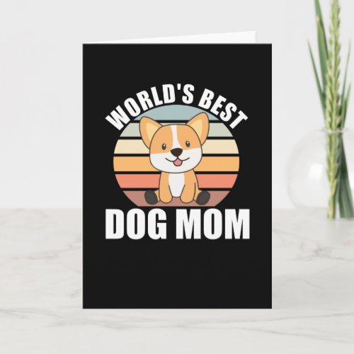 Worlds Best Dog Mom _ Dog Corgi Vintage Sunset Card