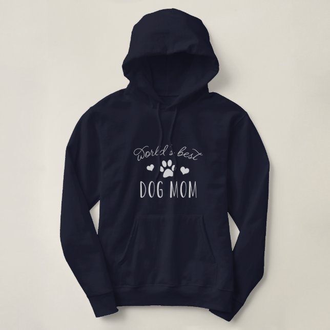World's Best Dog Mom Hoodie (Design Front)
