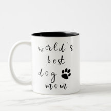 World's Best Dog Mom Mug