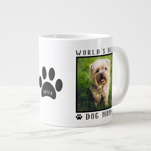 Worlds Best Dog Mom Name Paw Prints Pet Photo Giant Coffee Mug