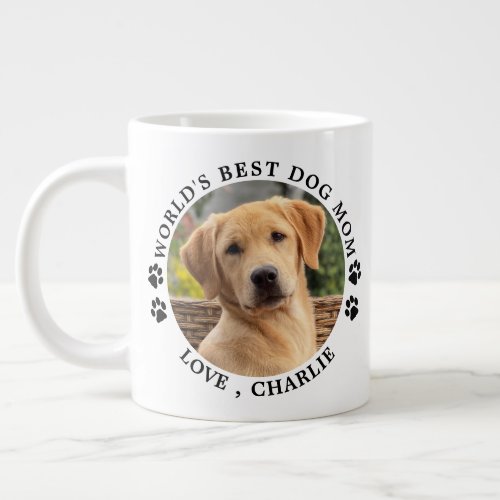 Worlds Best Dog Mom Paw Prints Custom Pet Photo Giant Coffee Mug