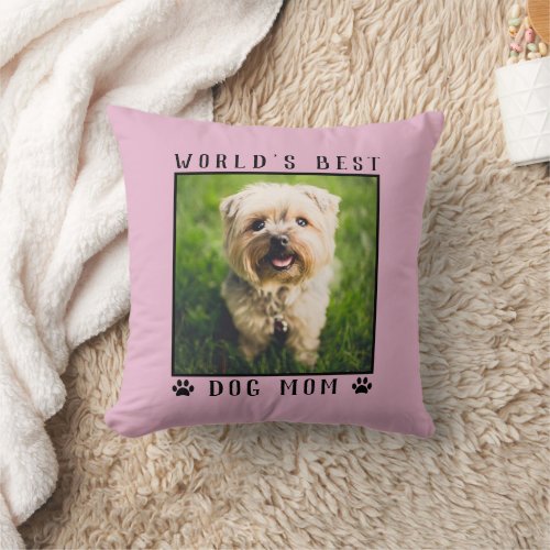 Worlds Best Dog Mom Paw Prints Pet Photo Pink Throw Pillow