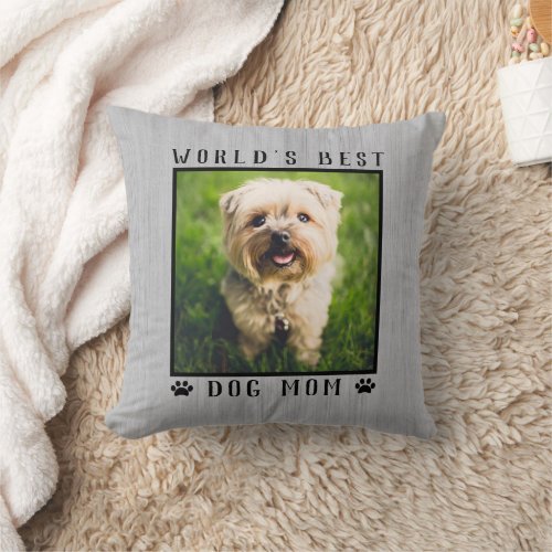 Worlds Best Dog Mom Paw Prints Pet Photo Rustic Throw Pillow