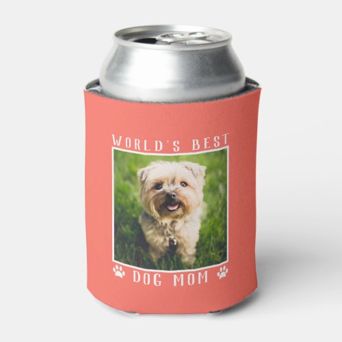 Worlds Best Dog Mom Paw Prints Photo Coral Custom Can Cooler