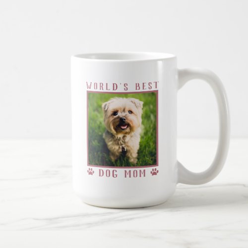 Worlds Best Dog Mom Pet Photo Pink Paw Prints Coffee Mug