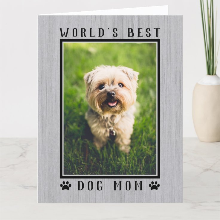 World's Best Dog Mom Photo Rustic Happy Birthday Card Zazzle