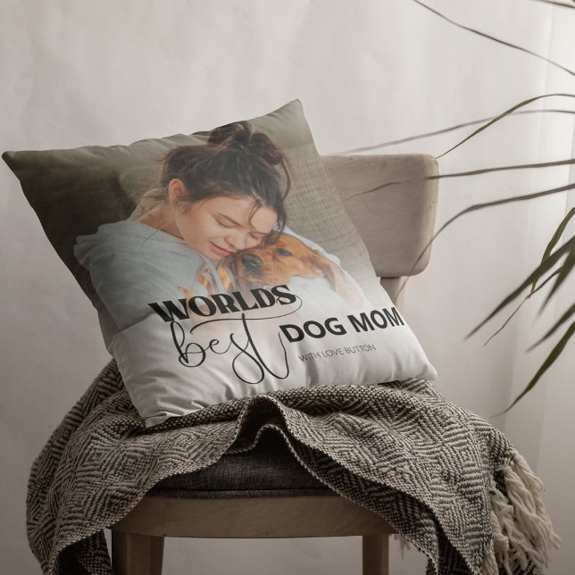 Worlds Best Dog Mom Throw Pillow (Creator Uploaded)