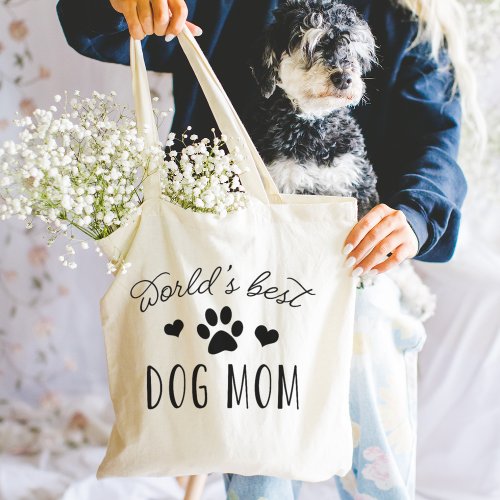 Worlds Best Dog Mom Tote Bag