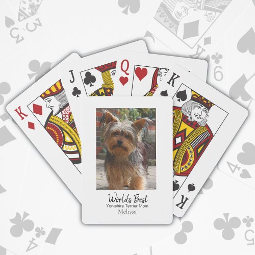 Worlds Best Dog Mom Yorkshire Terrier Personalize Playing Cards