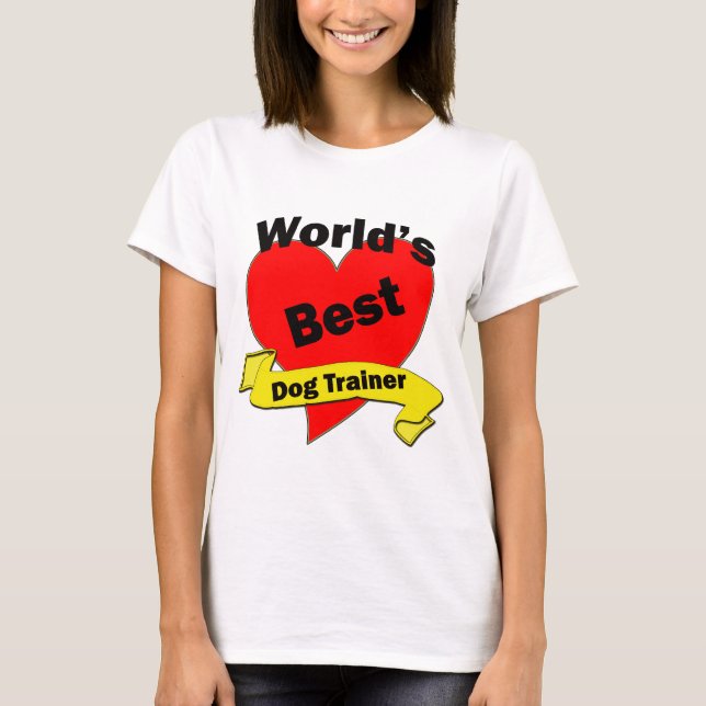 World's Best Dog Trainer T-Shirt (Front)