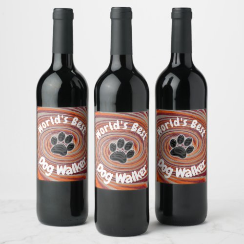 Worlds Best Dog Walker Groovy Paw Print Puppy Pet Wine Label